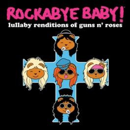 Rockabyebaby Guns 'N Roses CD